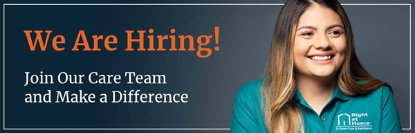 Female Right at Home caregiver smiling next to text that reads "We are hiring!" and "Join our care team and make a difference" Female Right at Home caregiver smiling next to text that reads "We are hiring!" and "Join our care team and make a difference"
